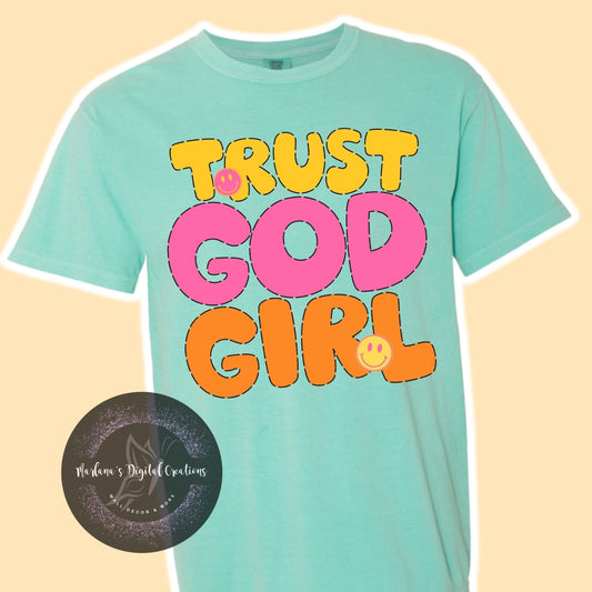Trust God Girl HMD