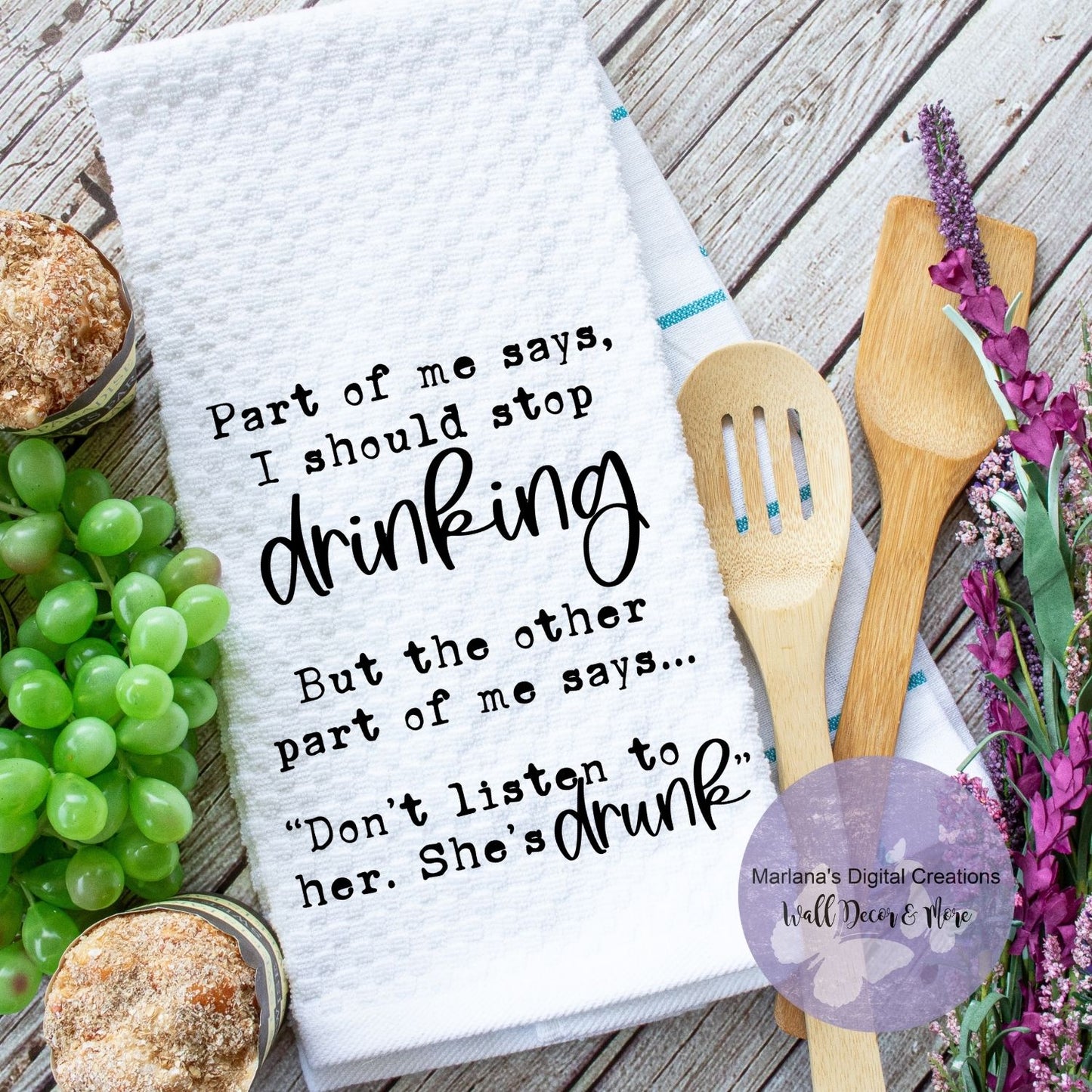 Part Of Me Says I Should Stop Drinking HMD - Towel