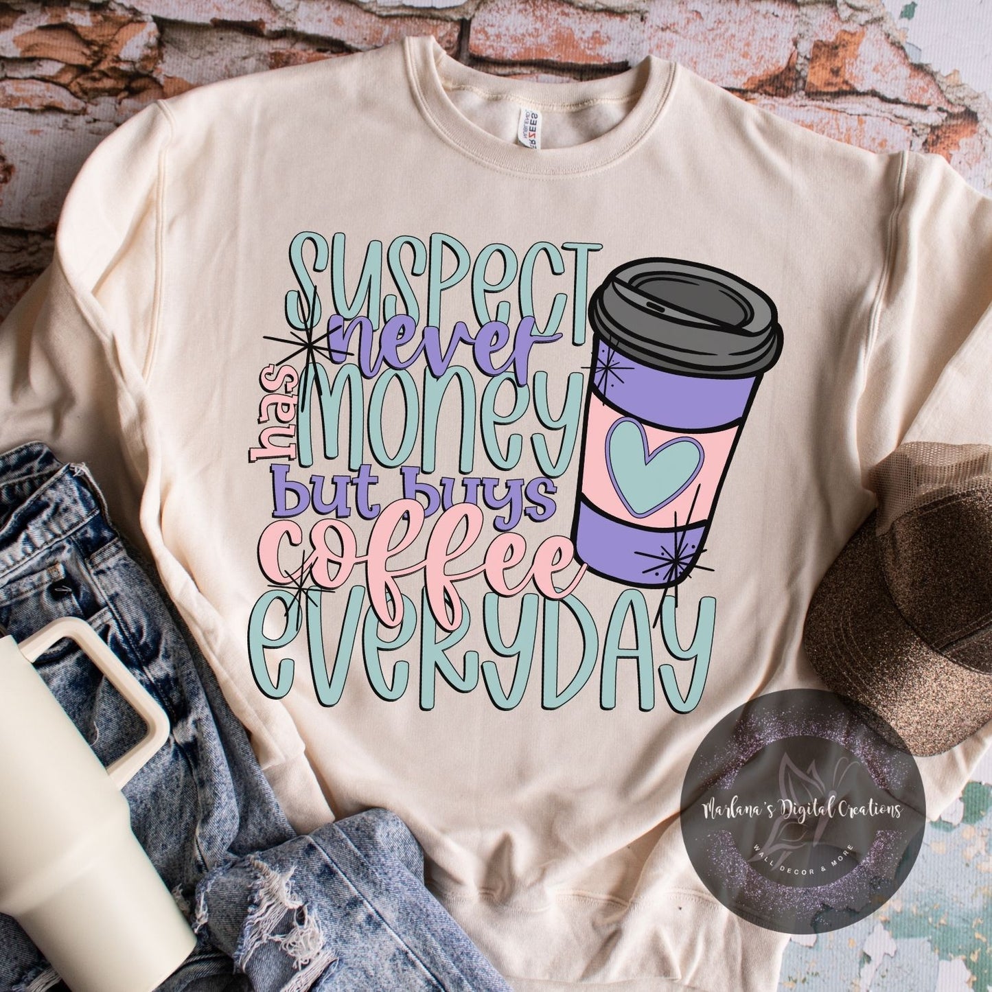 Suspect Never Has Money But Buys Coffee Everyday HMD