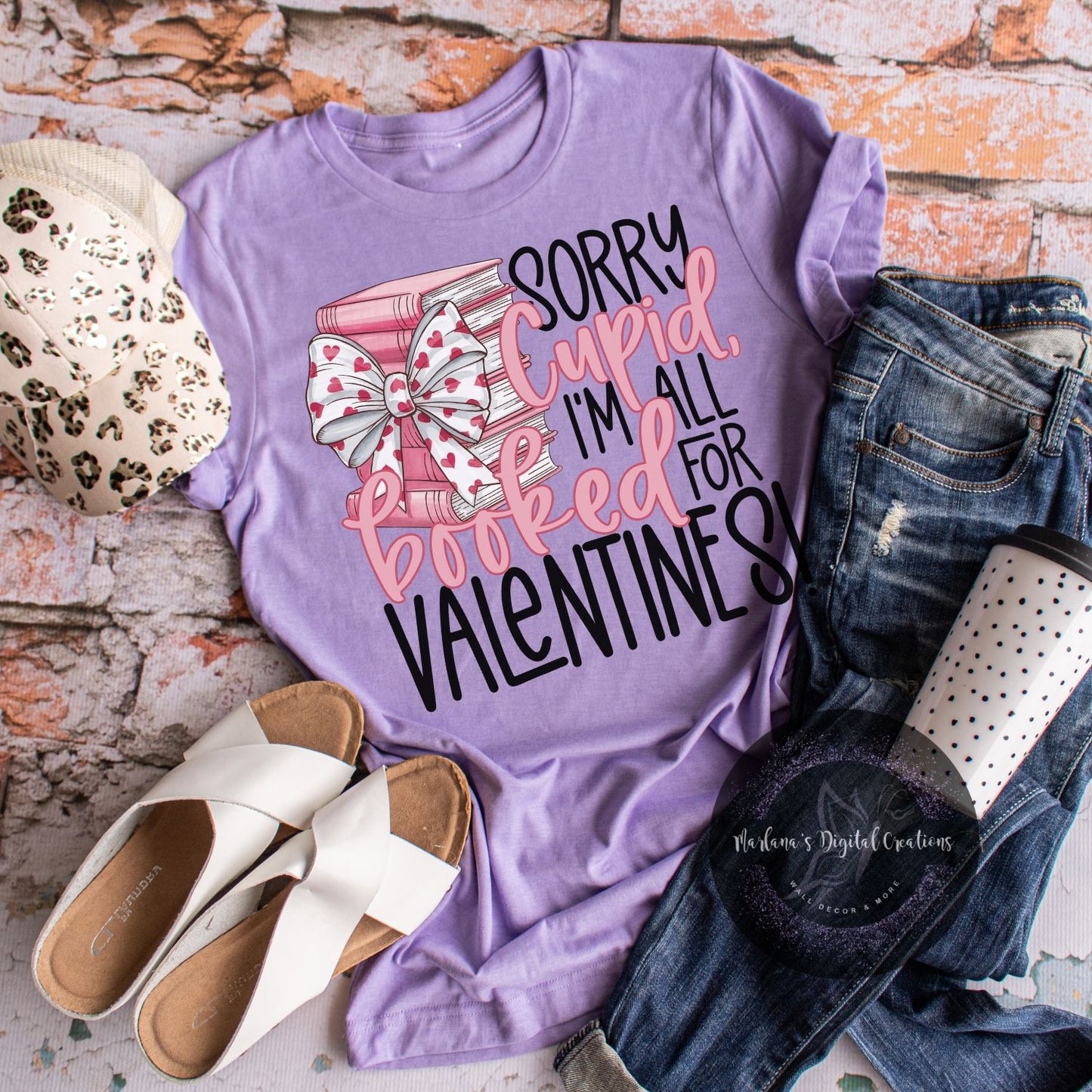 Sorry Cupid I'm All Booked For Valentines HMD