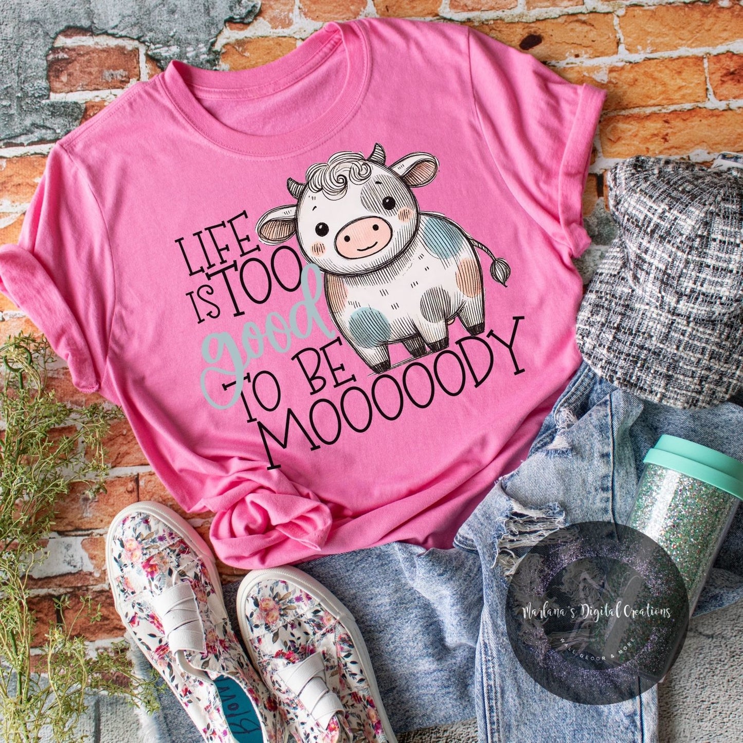 Life Is Too Good To Be Mooody HMD