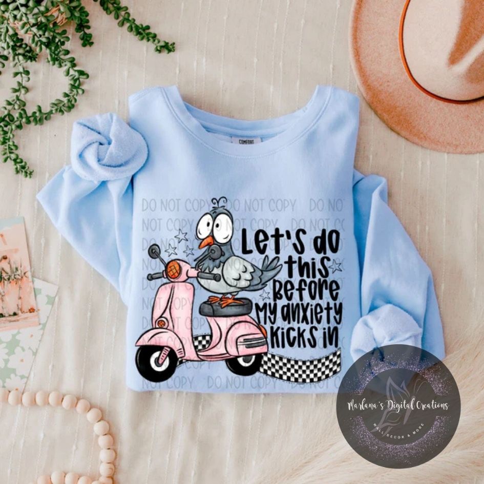 Let's Do This Before My Anxiety Kicks In CPC