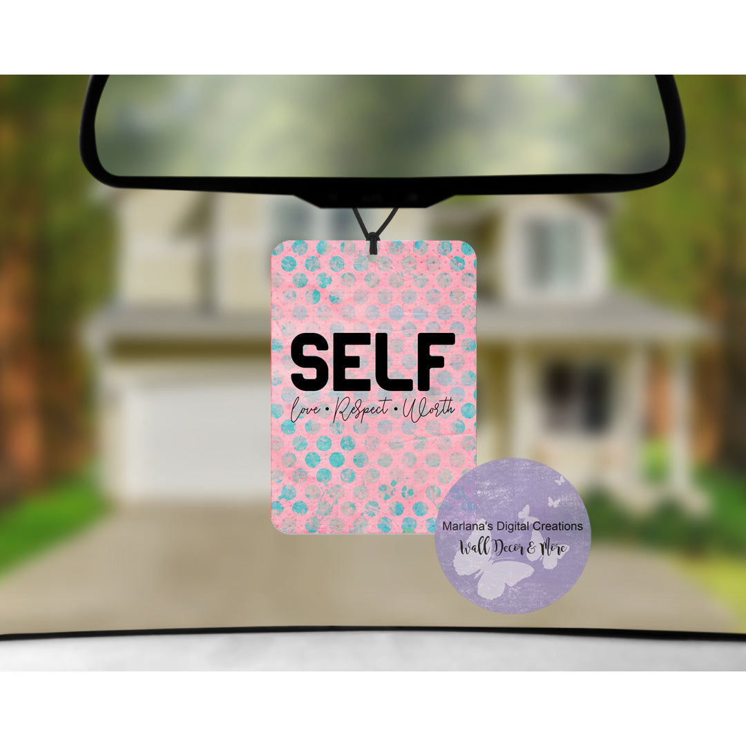 Self Love Respect Worth Car Freshener