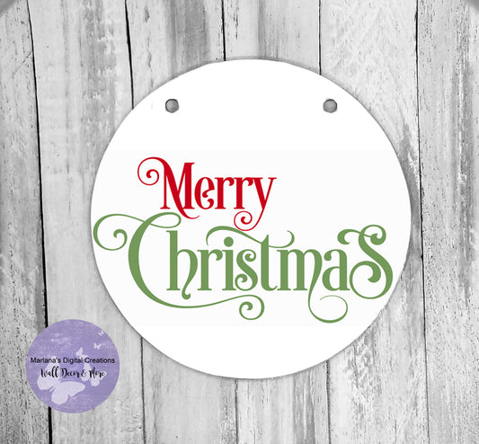 Merry Christmas Red Green - Circle Sign