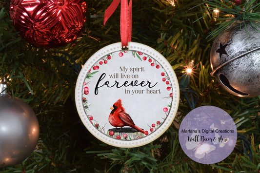 My Spirit Will Live On Male Cardinal - Ornament