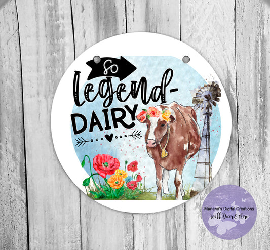 So Legend-Dairy - Circle Sign