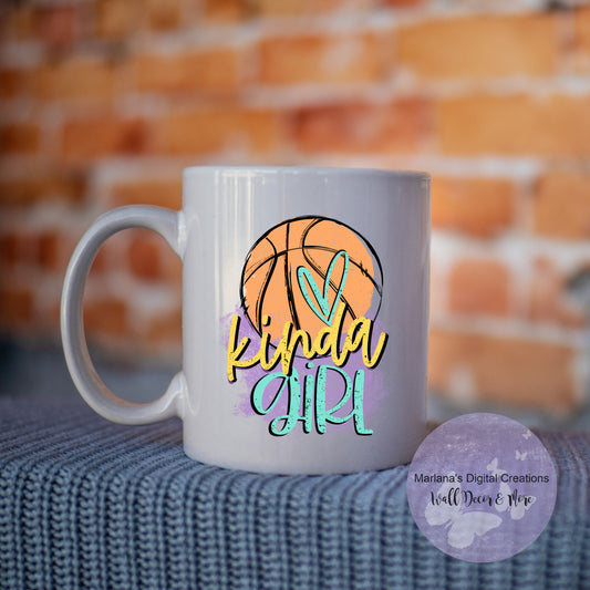 Basketball Kinda Girl - Mug