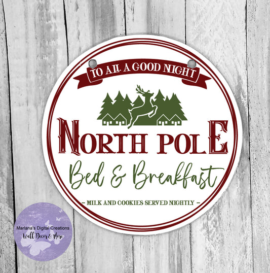 North Pole Bed & Breakfast - Circle Sign