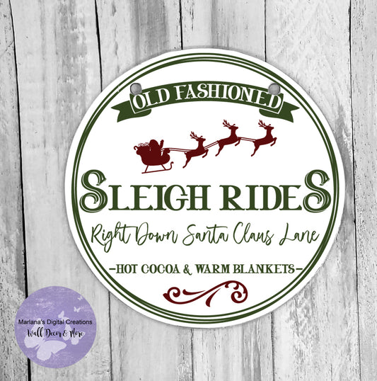 Old Fashioned Sleigh Rides - Circle Sign