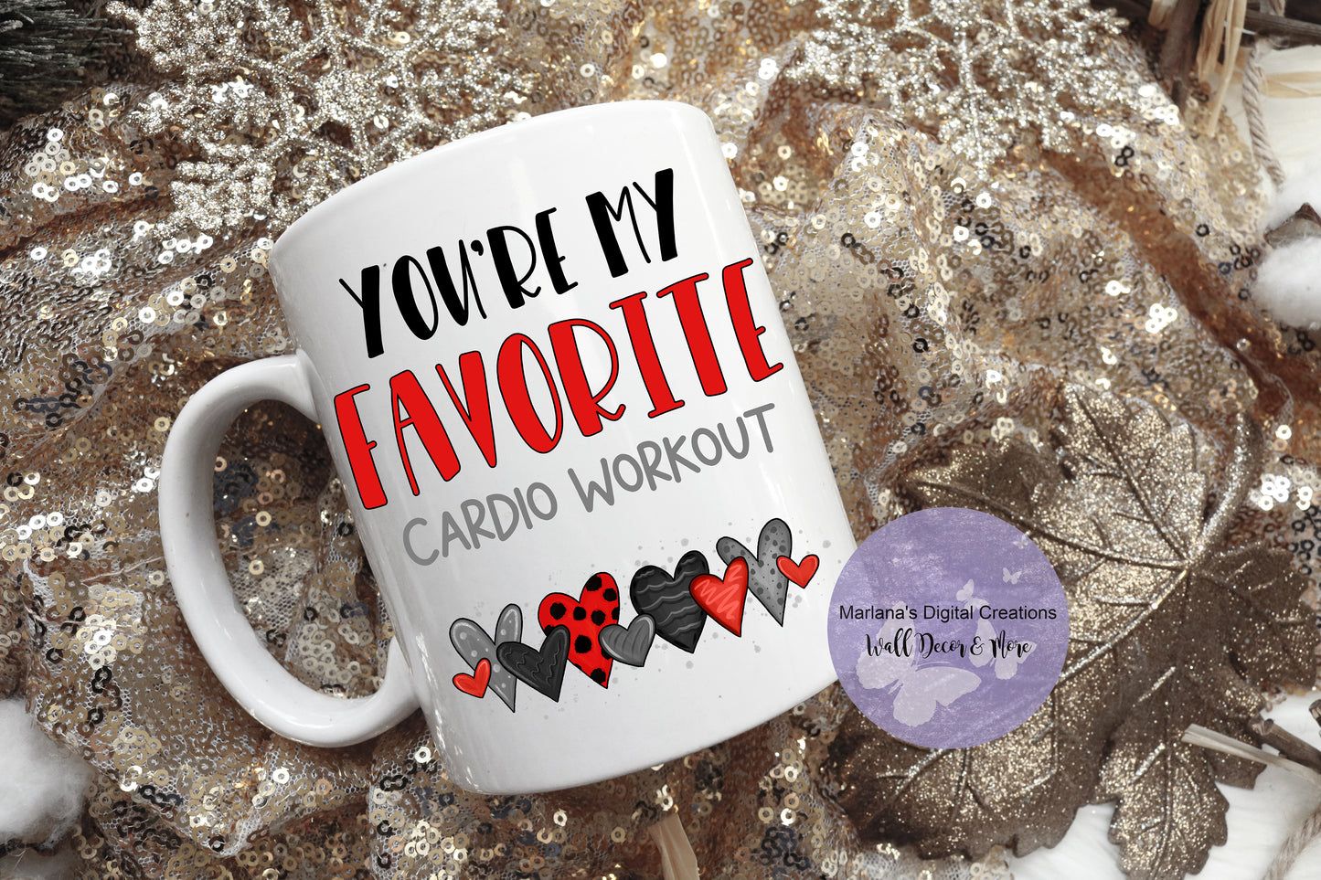 You're My Favorite Cardio Workout Red - Mug
