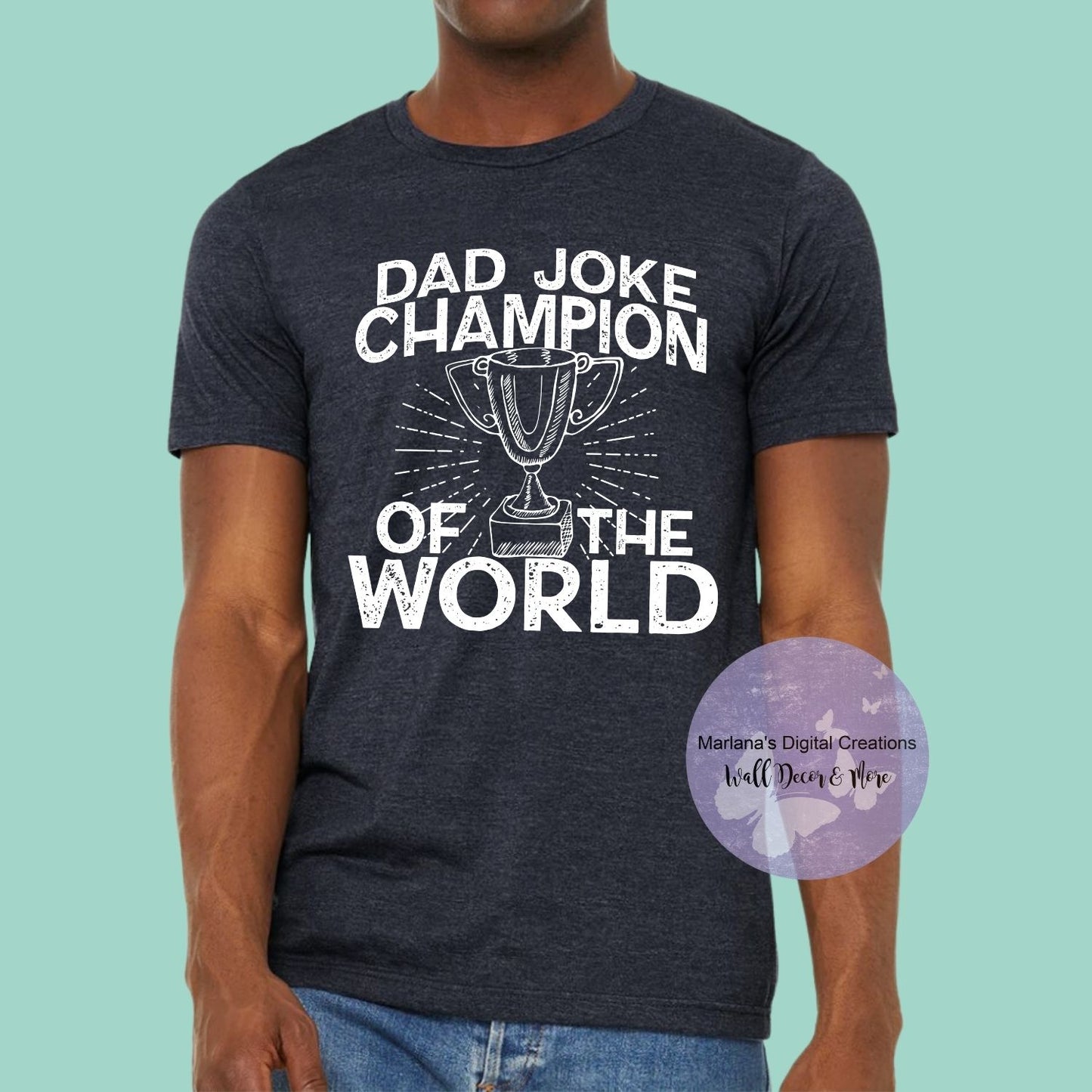 Dad Joke Champion Of The World HMD - Screen Print