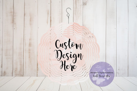 Custom Design - 6" Wind Spinner