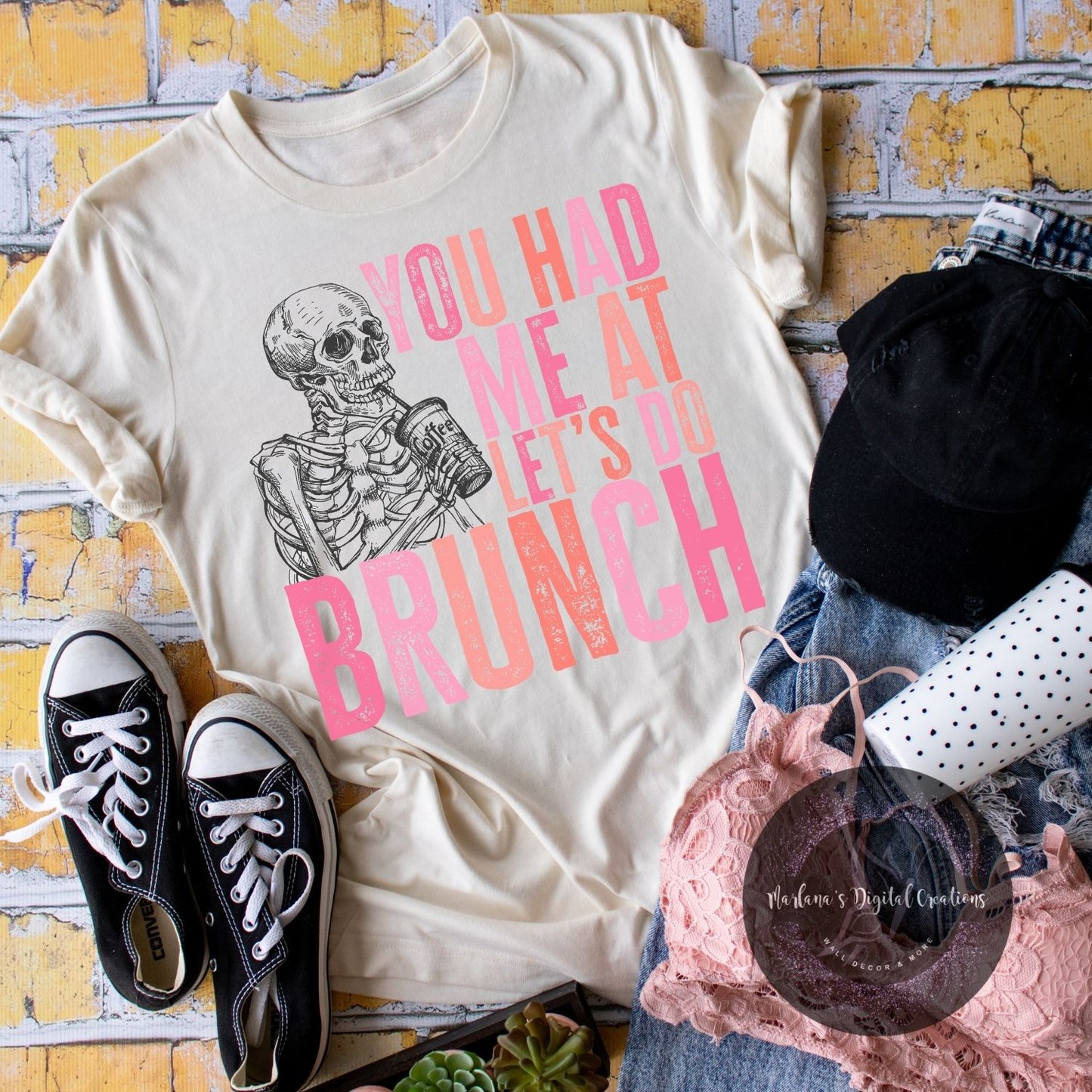 You Had Me At Let's Do Brunch HMD