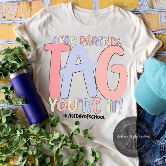 Dear Parents Tag You're It HMD