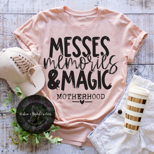 Messes Memories & Magic Motherhood HMD