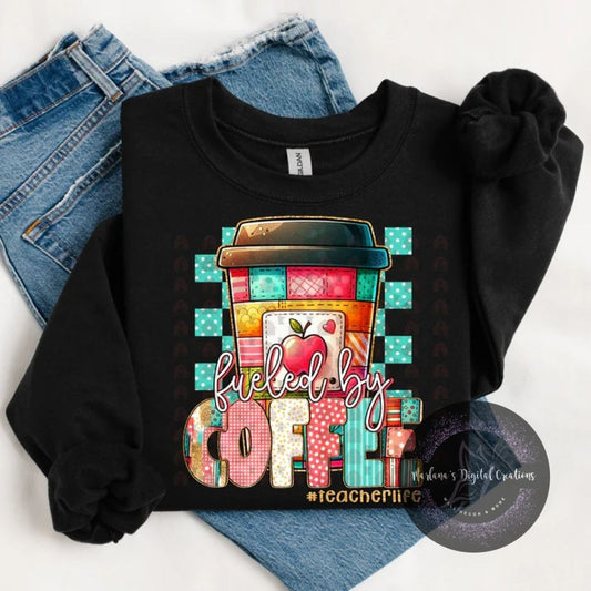Fueled By Coffee #Teacherlife CPC