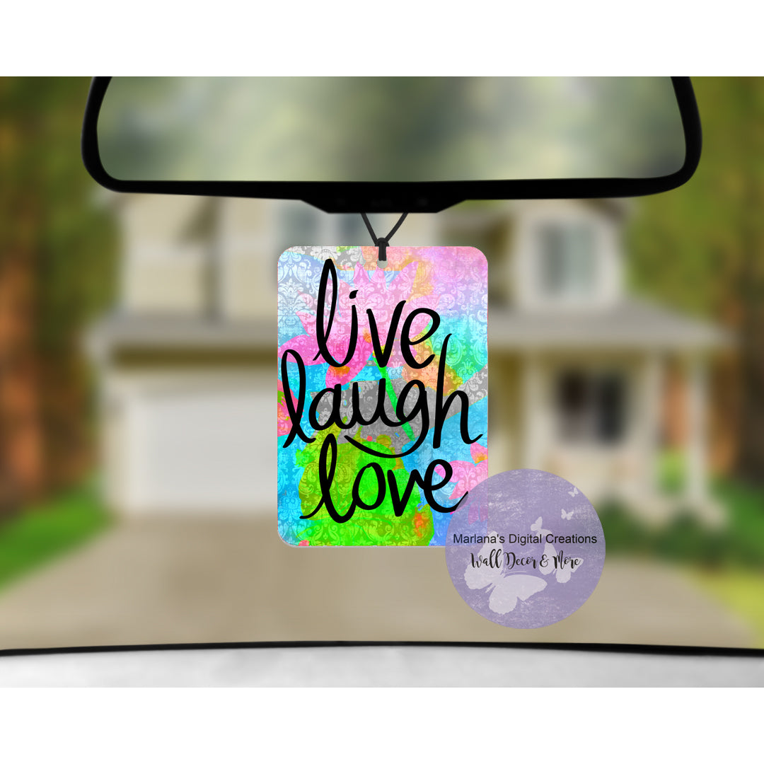 Live Laugh Love Car Freshener