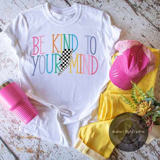 Be Kind To Your Mind HMD