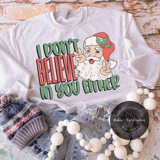 I Don't Believe In You Either HMD