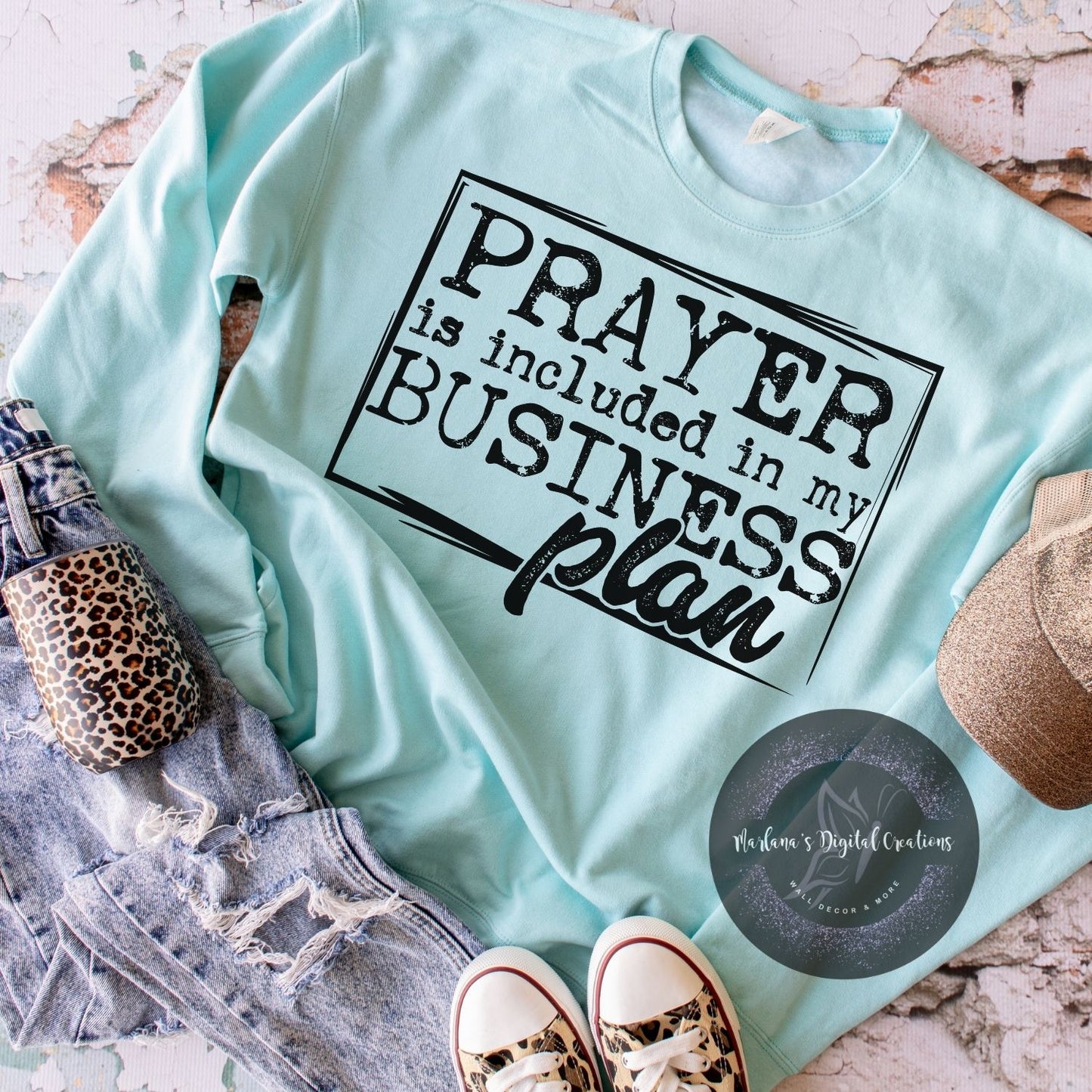 Prayer Is Included In My Business Plan HMD