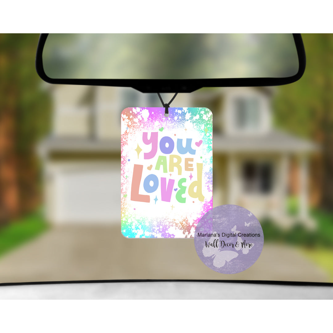 You Are Loved Car Freshener