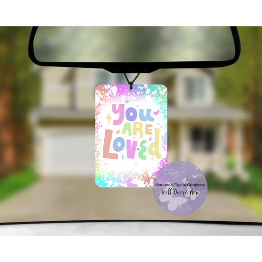 You Are Loved Car Freshener
