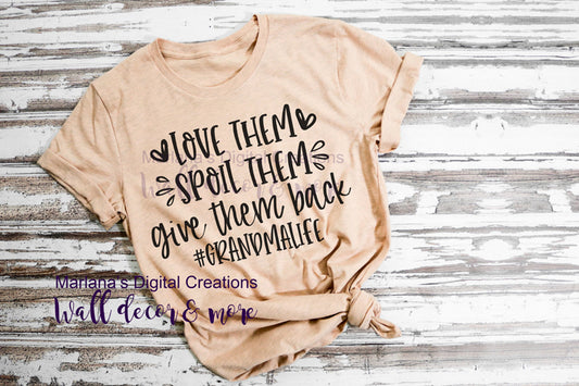 298569 Love Them Spoil Them Grandma Life - Vinyl Print