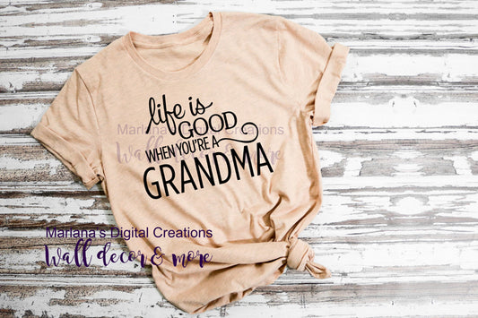 80394 Life Is Good Grandma - Vinyl Print