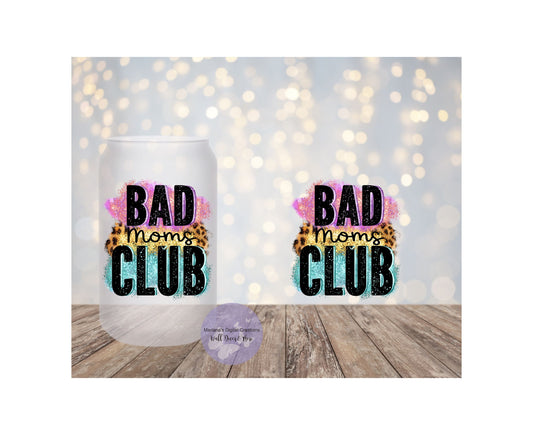 Bad Moms Club 16oz Frosted Glass Tumbler