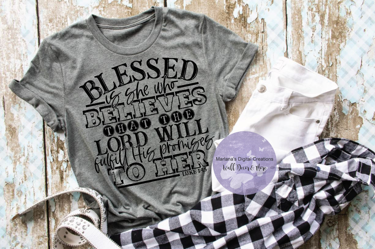 Blessed Is She Who Believes - Screen Print