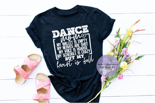 Dance Mom Heart Is Full HMD - Screen Print