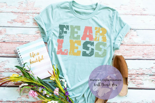 Fearless - Screen Print