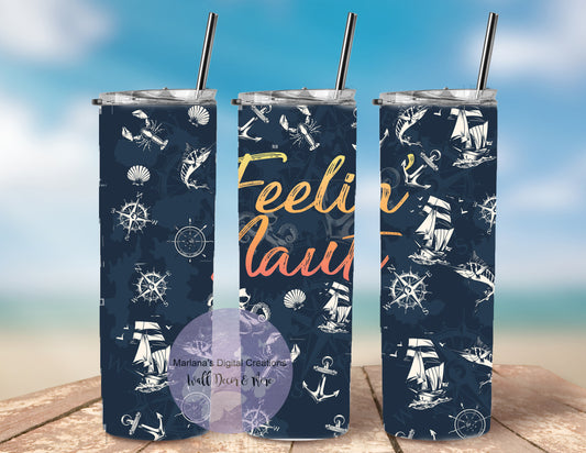 Feeling Nauti 20oz Skinny Tumbler