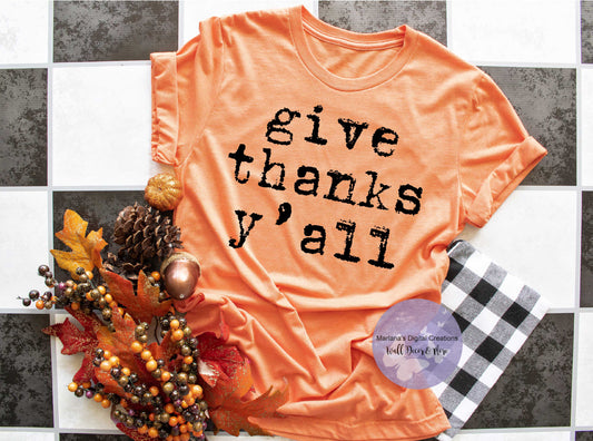 Give Thanks Y'all HMD - Screen Print