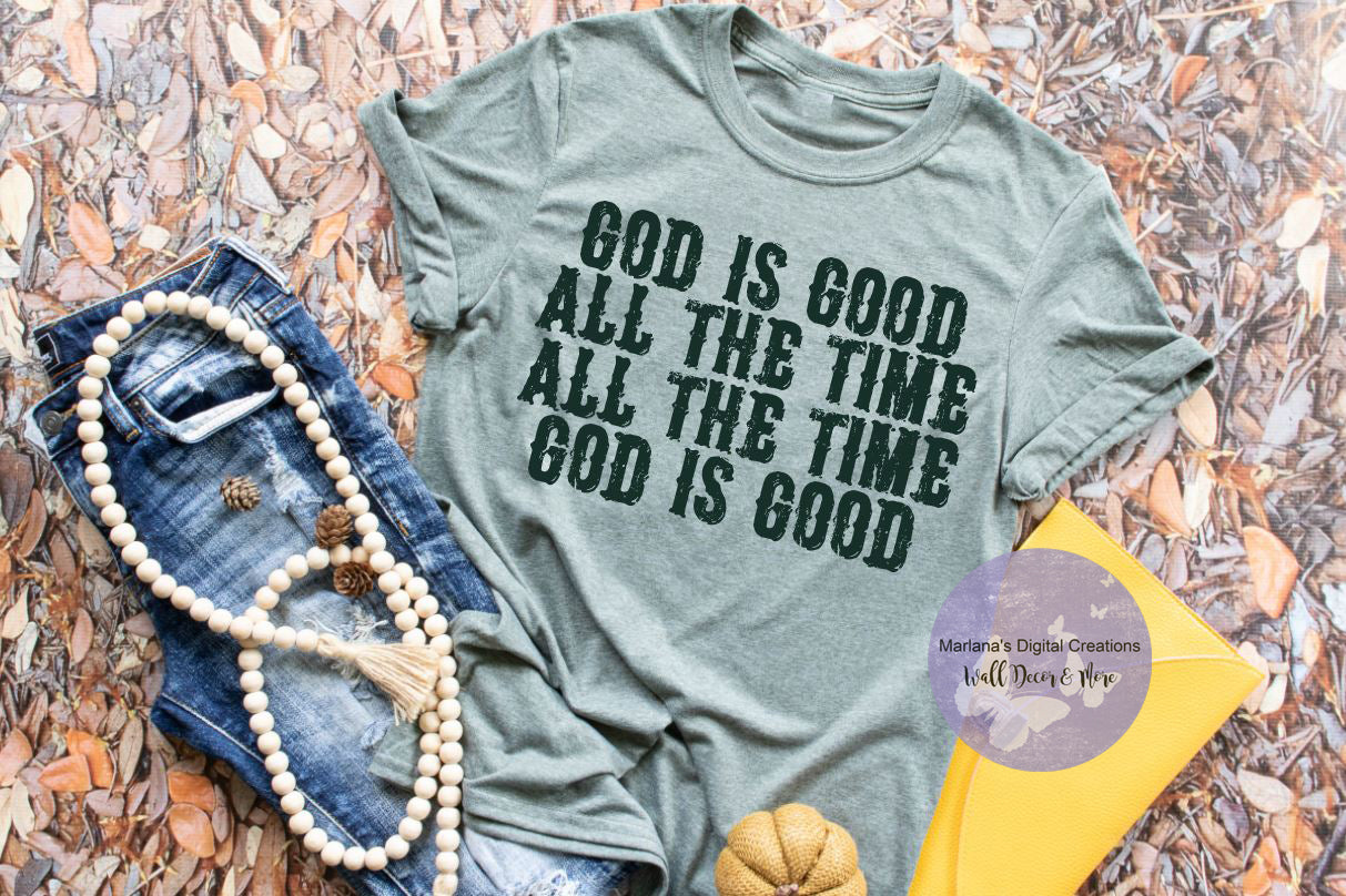 God Is Good All The Time HMD - Screen Print