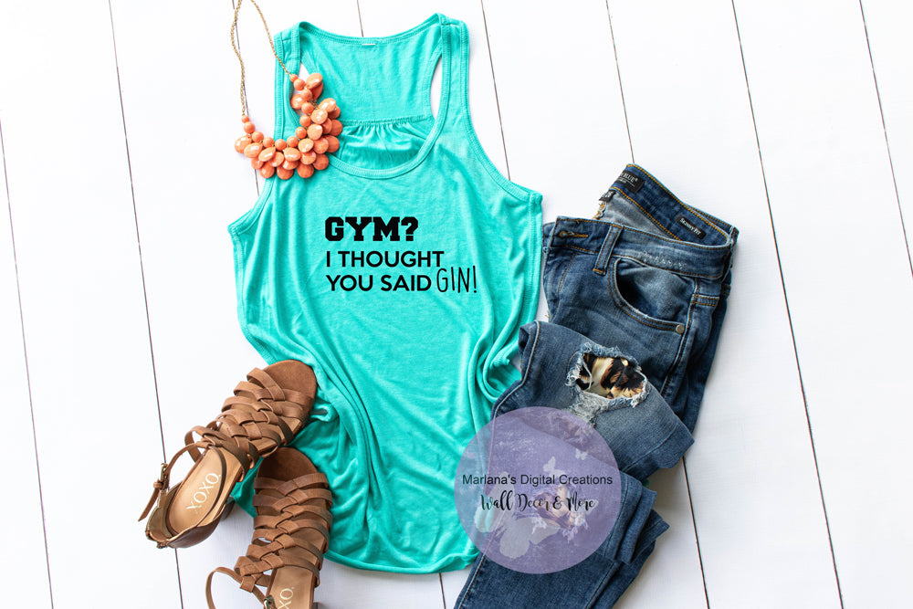 Gym I Thought You Said Gin - Vinyl Print