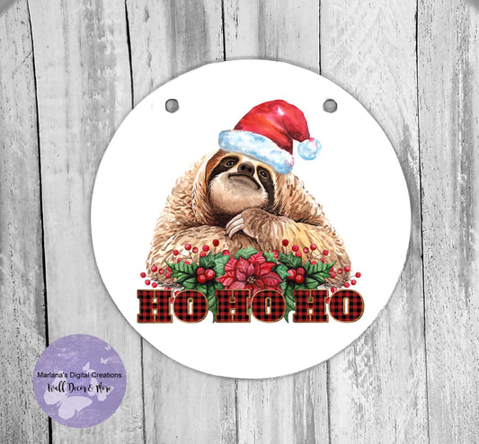 Ho Ho Ho Sloth - Circle Sign