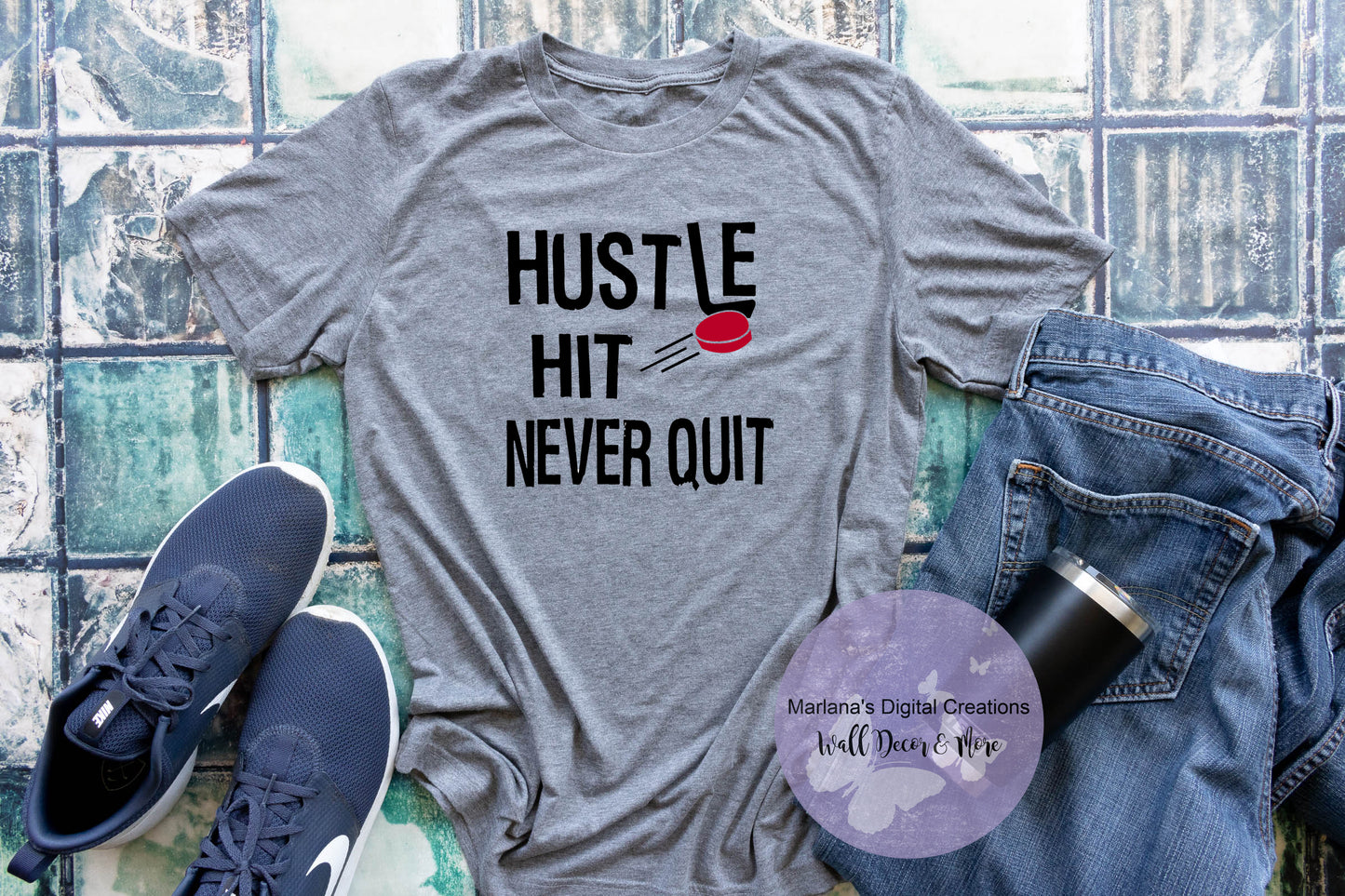 Hustle Hit Never Quit Hockey - Vinyl Print