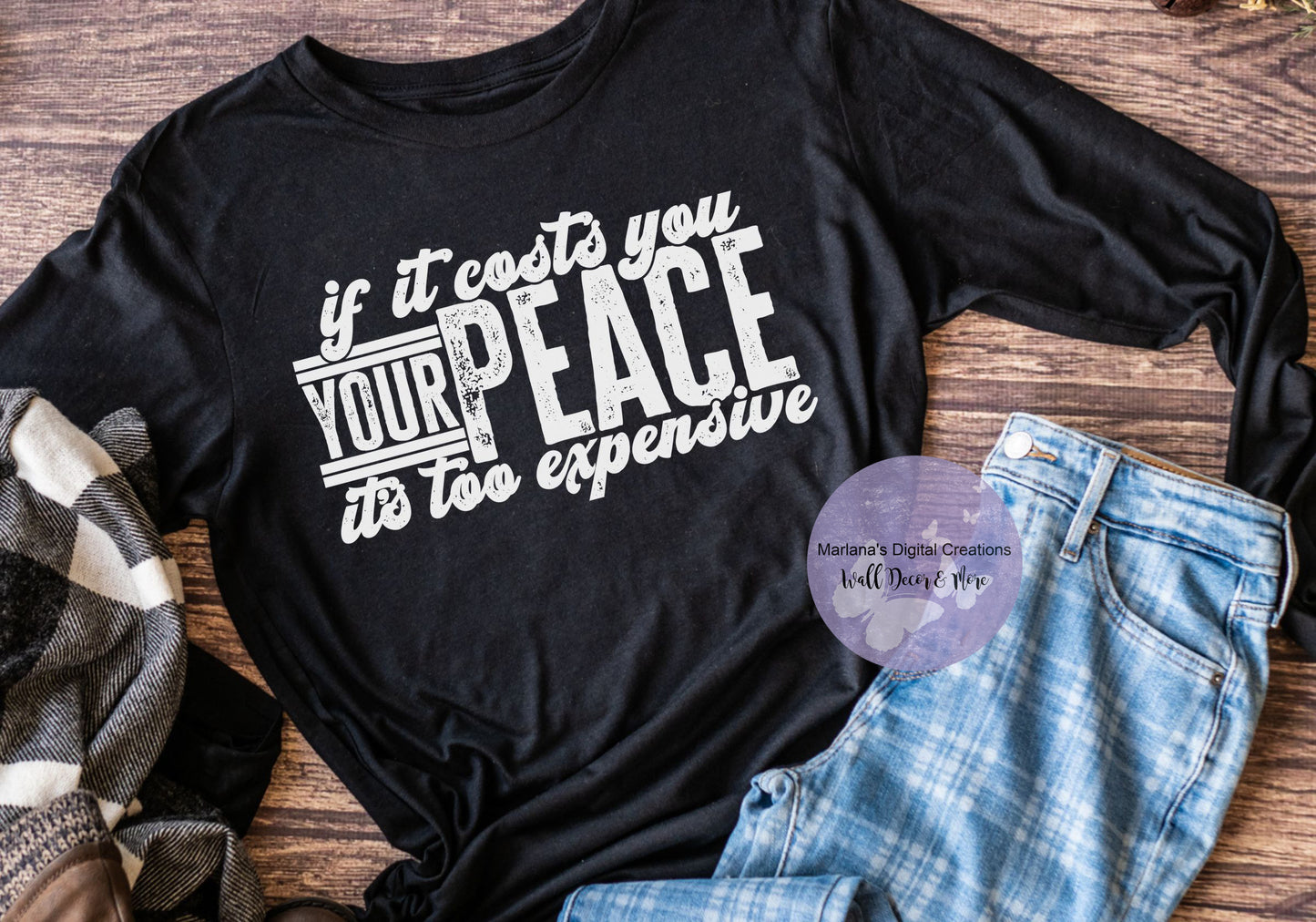 If It Costs You Your Peace It's Too Expensive HMD - Screen Print