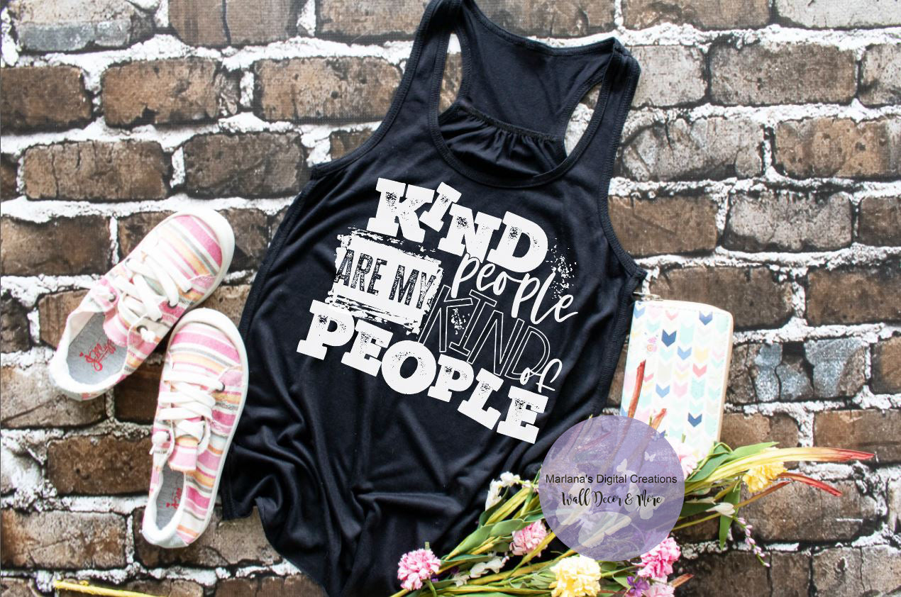 Kind People Are My Kind of People - Screen Print