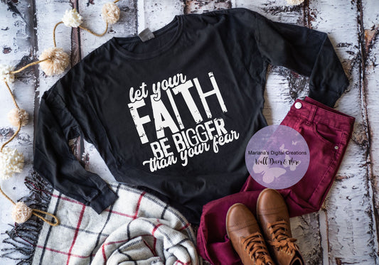 Let Your Faith Be Bigger Than Your Fear HMD - Screen Print