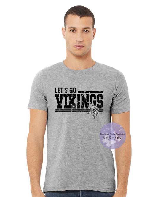 Let's Go Vikings Tshirt - Screen Print