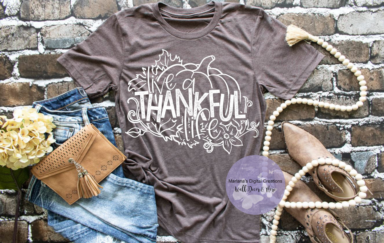 Live A Thankful Life - Screen Print