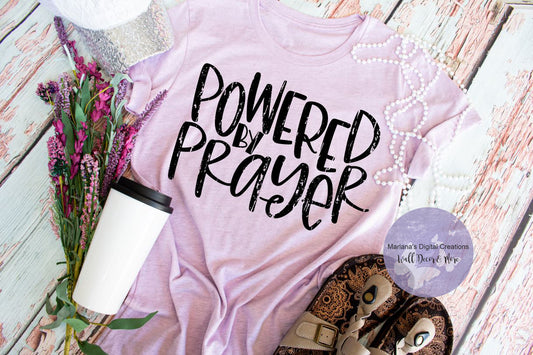 Powered By Prayer - Screen Print