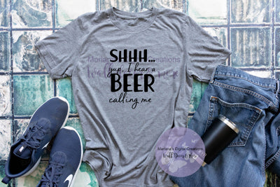 Shhh I Hear Beer Calling For Me - Vinyl Print