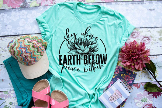 Sky Above Earth Below Peace Within - Screen Print