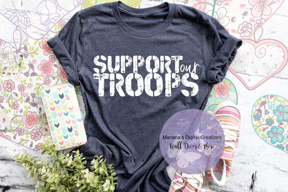 Support Our Troops - Screen Print