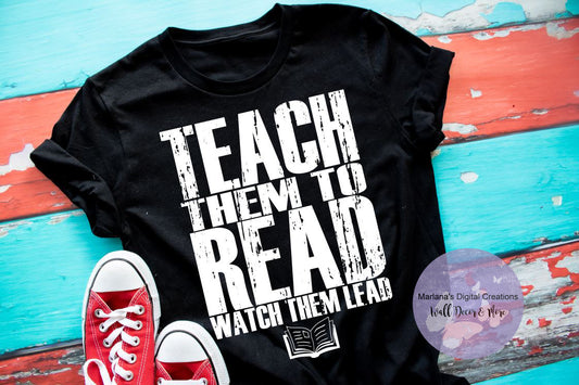 Teach Them To Read - Screen Print