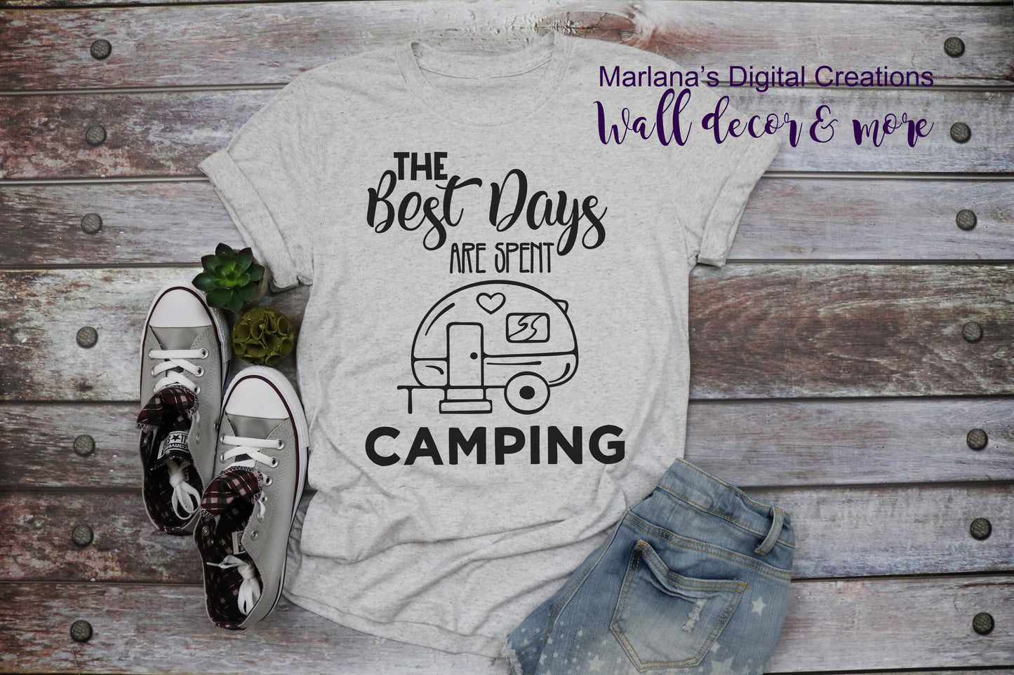 The Best Days Are Spent Camping - Vinyl Print