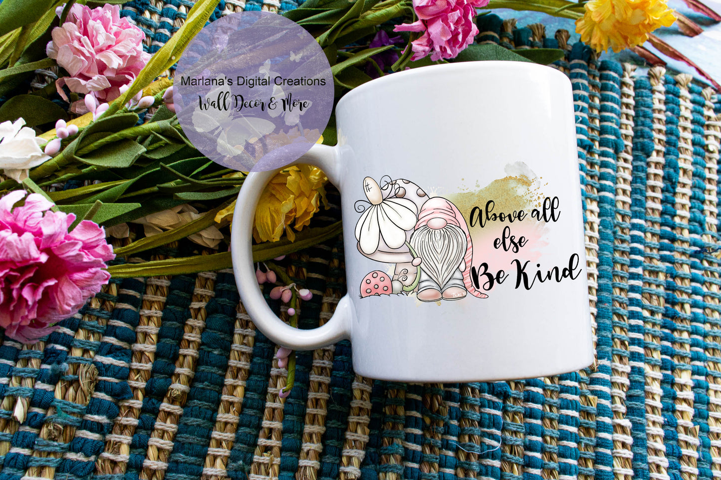 Above All Else Be Kind Gnome - Mug